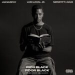 Jae Murphy- Rich-n poor black