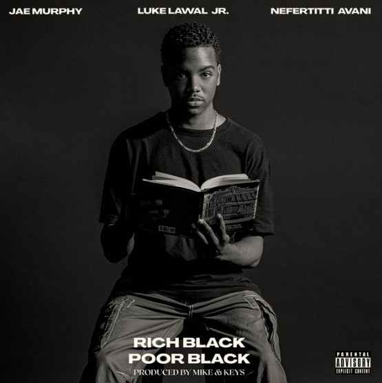 Jae Murphy- Rich-n poor black